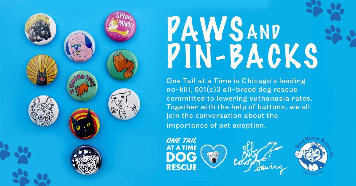 2018 Button-O-Matic Artist Series: Paws and Pin-Backs