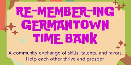 Re-Member-ing Germantown Time Bank