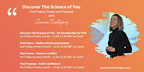 Discover The Science of You: Find Peace, Power and Purpose in 90mins a week