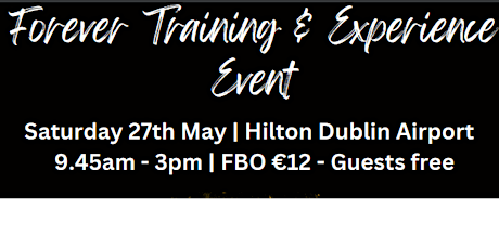 Forever Training & Experience Event primary image
