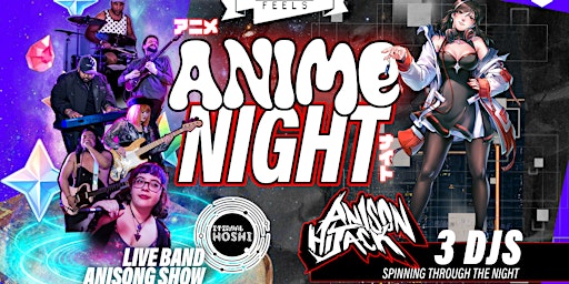 Anime Night - Live Anime Cover Band w/ DJs primary image