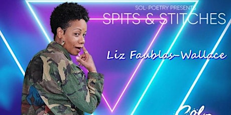 Spits & Stitches: Where Fashion Meets Poetry - Liz Faublas-Wallace