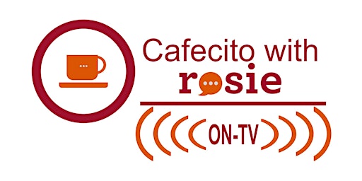 Imagen principal de Virtual - Cafecito with Rosie featuring "The Profit Professor."