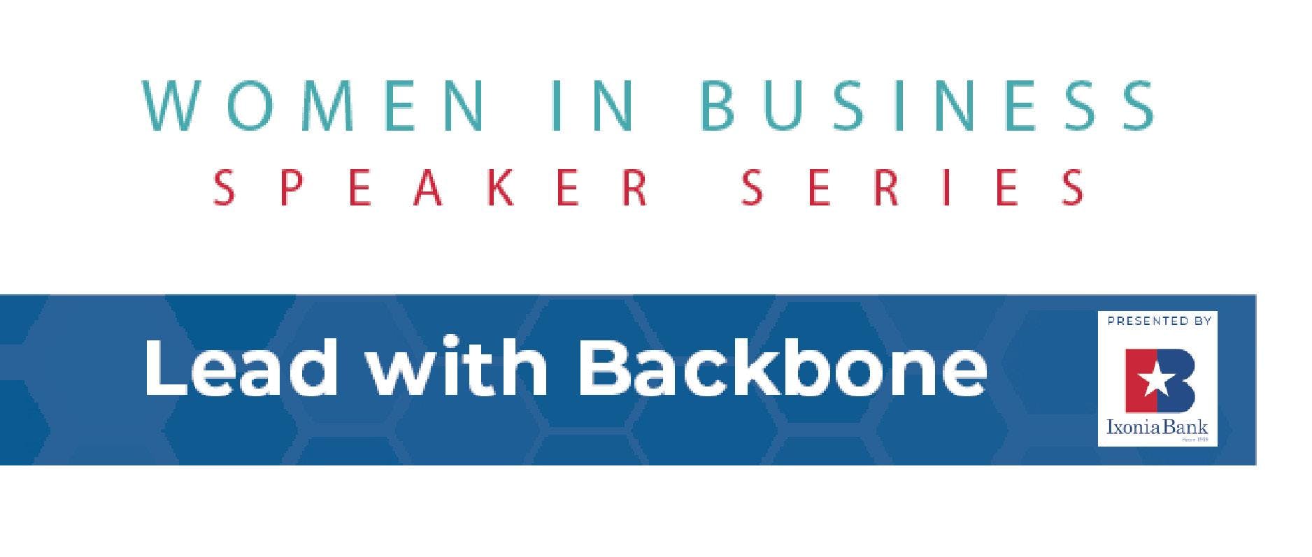 Women in Business: Lead with Backbone
