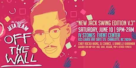 Off the Wall! "New Jack Swing Edition V.3"