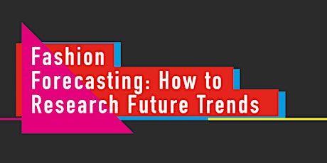 Fashion Forecasting: How to Research Trends primary image