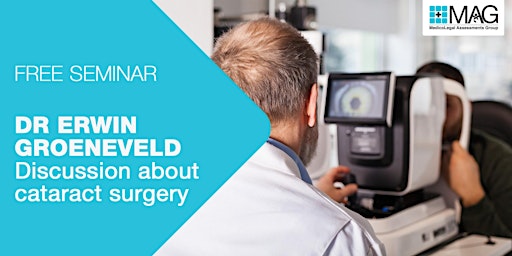 Dr. Erwin Groeneveld: A Discussion About Cataract Surgery primary image