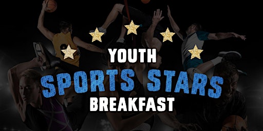 Primaire afbeelding van Youth Sports Stars Breakfast 2024