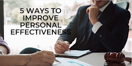 5 Ways to Improve Personal Effectiveness