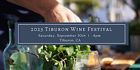 Tiburon Wine Festival 2023