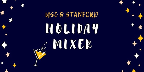 Stanford-USC Young Alumni Mixer