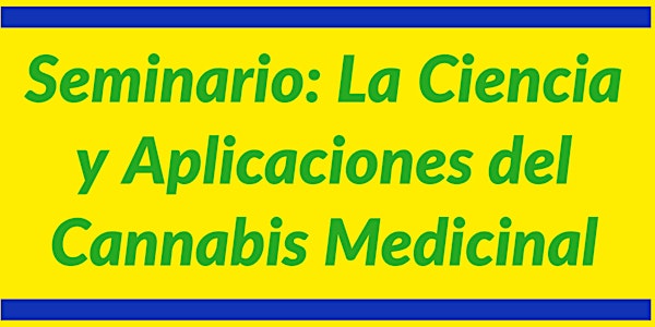 SEMINAR: THE SCIENCE AND APPLICATIONS OF MEDICAL CANNABIS-MD, Profesionales