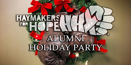 Haymakers for Hope Alumni Holiday Party primary image