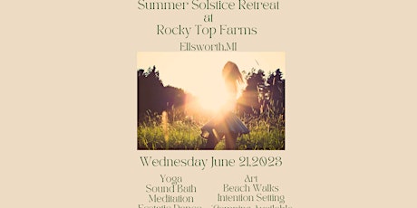 Summer Solstice Retreat at Rocky Top Farms