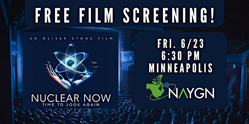 Free Film Screening: Nuclear Now primary image