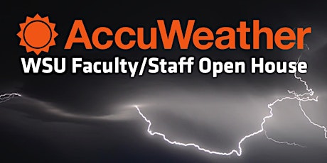 AccuWeather's WSU Faculty & Staff Open House primary image