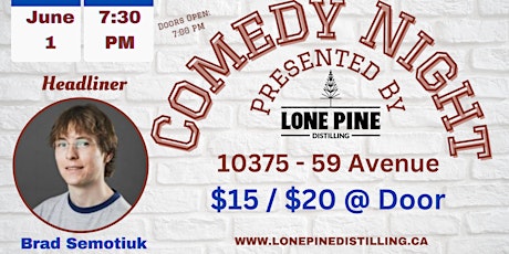 Comedy Night at Lone Pine Distilling