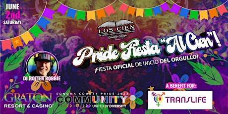 Sonoma County Pride & Los Cien Presents - Pride Fiesta “Al Cien”!
