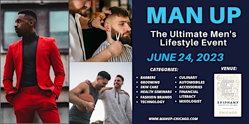 Imagem principal de Man Up - Chicago: The Ultimate Men's Lifestyle Expo