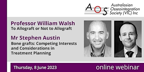 AOS VIC: Live webinar: Prof. William Walsh(NSW), Mr Stephen Austin (VIC)
