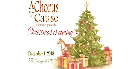 A Chorus for a Cause - Saturday, December 1, 2018 primary image