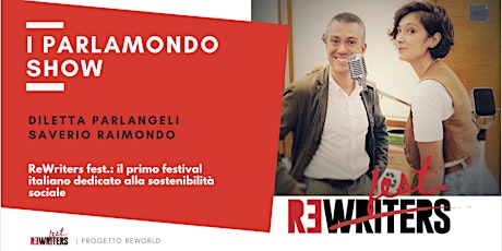 Diletta Parlangeli e Saverio Raimondo presentano: “I Parlamondo Show”