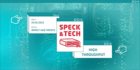 Speck&Tech 53 "High throughput"