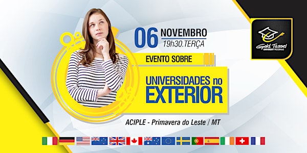 Evento sobre Universidades no Exterior em Primavera do Leste / MT