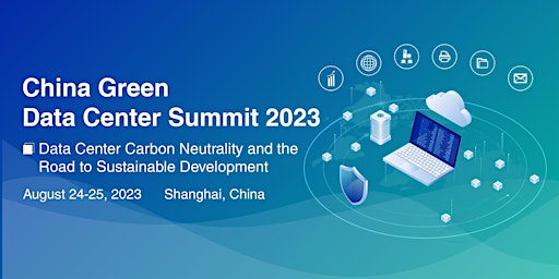 China Green Data Center Summit 2023