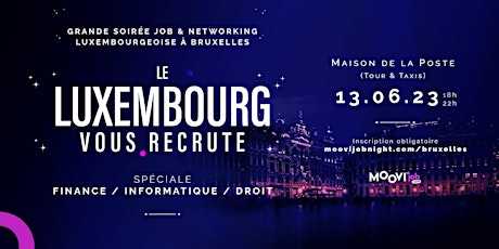 Moovijob Night Luxembourg à Bruxelles | Soirée de recrutement