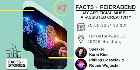 Hauptbild für FACTS + FEIERABEND #7 | My artificial muse - AI-assisted creativity