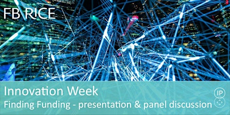 Innovation Week | Finding Funding presentation & panel discussion primary image