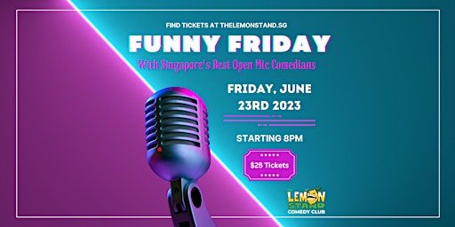 Funny Fridays | 23rd June 2023 @ The Lemon Stand primary image