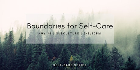 Boundaries for Self-Care | Self-Care Series primary image
