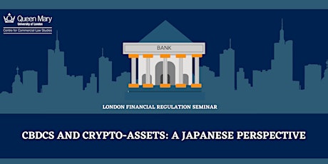CBDCs and Crypto-Assets: A Japanese Perspective