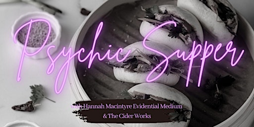Psychic Supper at The Cider Works