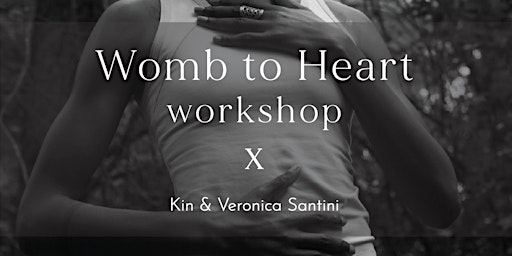 Womb to Heart Workshop primary image