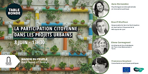 Table ronde: "La participation citoyenne dans les projets urbains"
