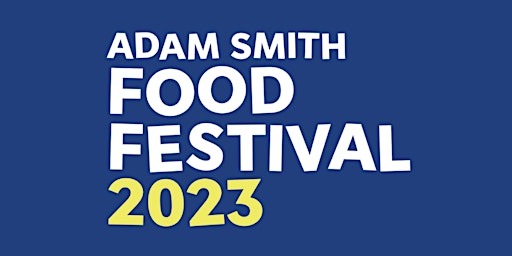 Adam Smith  Food Festival