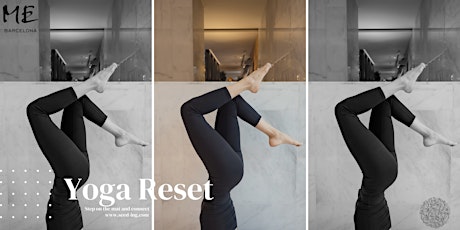 Yoga Reset | ME BARCELONA X SEED-ING