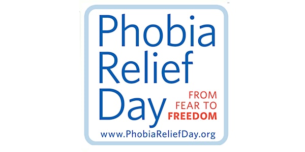 Phobia Relief Day and Party