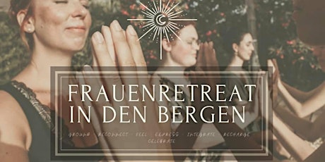 Frauenretreat in den Bergen (Digital Detox)