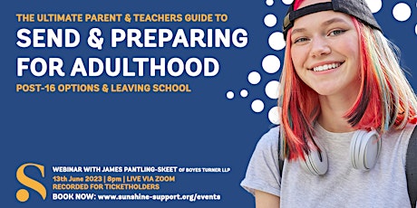 SEND & Preparing for Adulthood, Post-16 Options & Leaving School