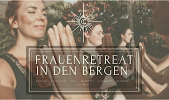 Frauen*retreat in den Bergen (Digital Detox)