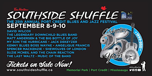 25th Annual Tim Hortons Southside Shuffle Blues & Jazz Festival