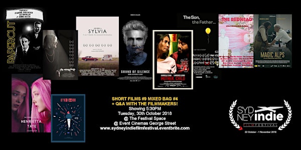 Sydney Indie Film Festival 2018 – Short Films #9 – Mixed Bag #4!