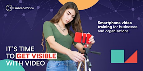 Smartphone Video Training Course | Get Visible with Video