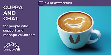 Hauptbild für Virtual cuppa and chat for people who support and manage volunteers