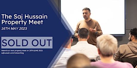 Imagen principal de The Saj Hussain Property Meet | 16th May 2023 | Birmingham