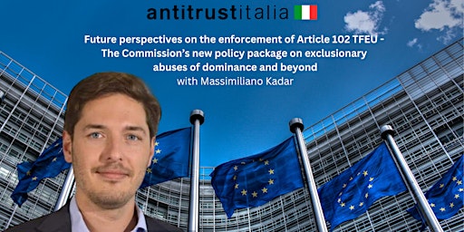 Image principale de Future perspectives on the enforcement of Article 102 TFEU